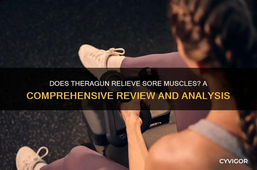 does theragun work on sore muscles