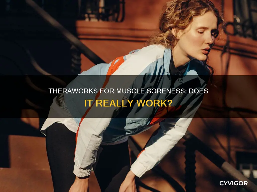 does theraworks relieve muscle soreness