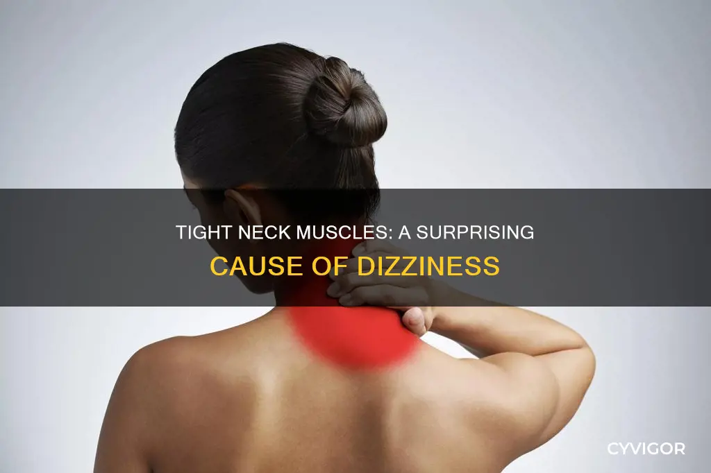 does tight neck muscles cause dizziness