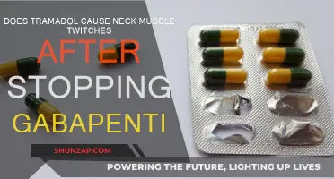 Tramadol and Gabapentin: Understanding Neck Twitching