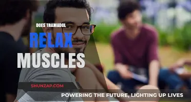 Does Tramadol Relax Muscles? Exploring Its Effects and Uses