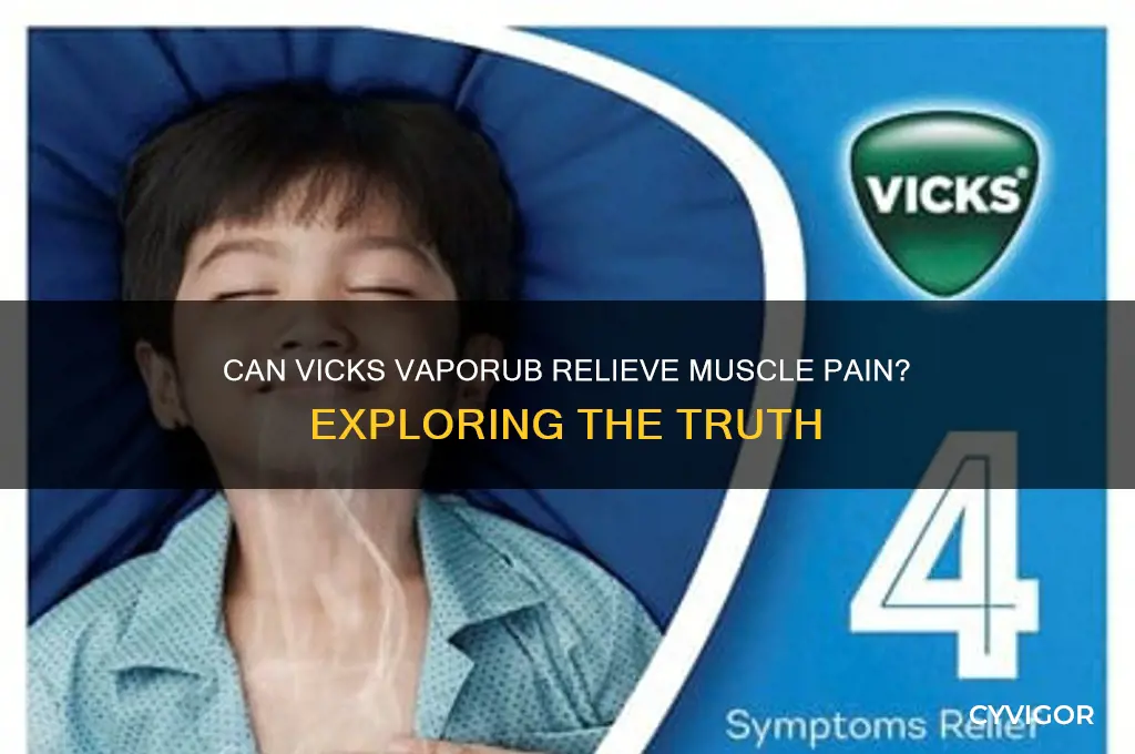 does vaporub stop pain in muscle