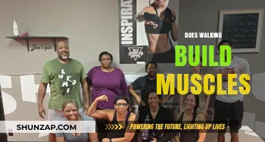 Unleashing the Power of Walking: Can It Really Build Muscle?