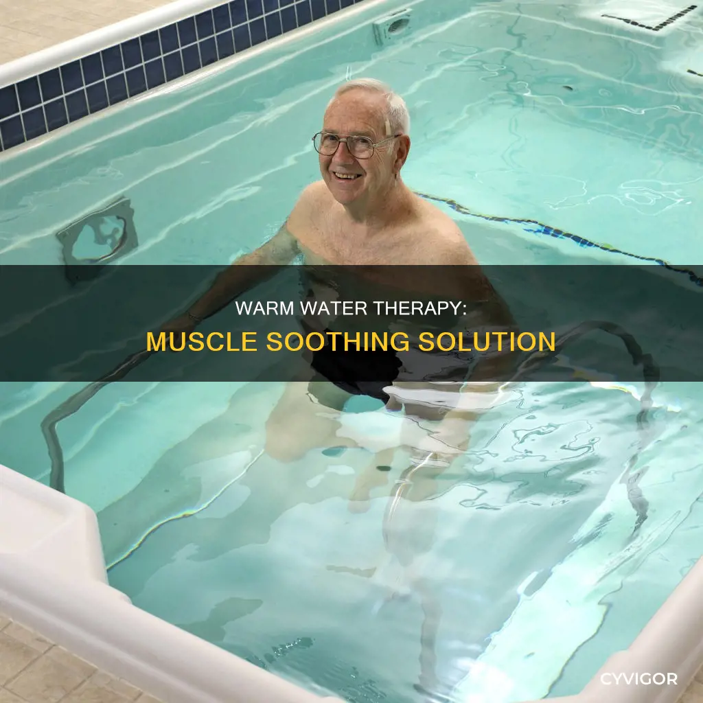 does warm water soothe muscles