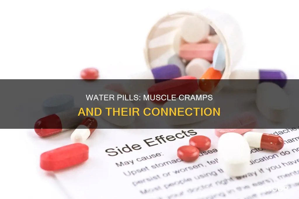 does water pills cause muscle cramping