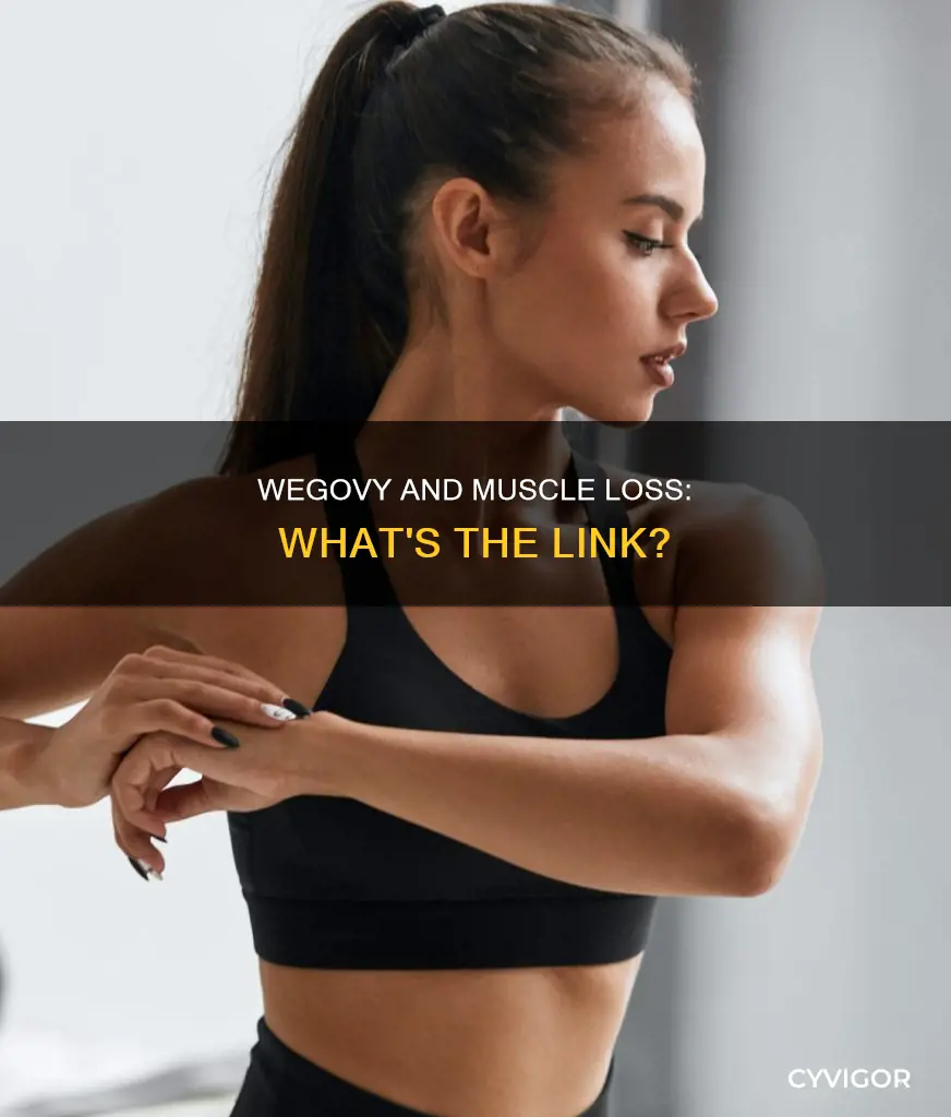 does wegovy cause muscle loss