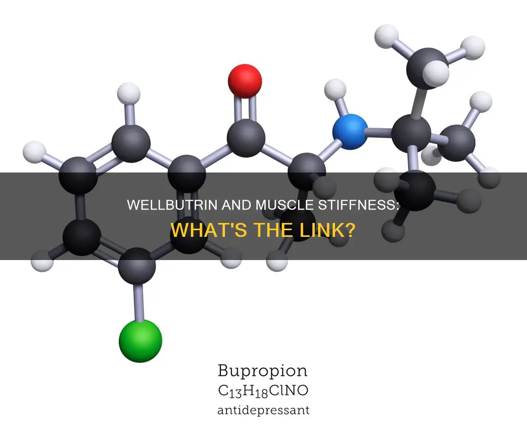 does wellbutrin cause muscle stiffness