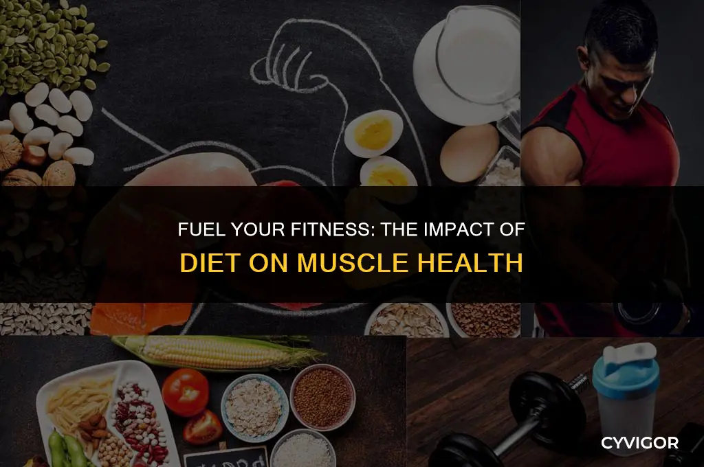 does what you eat affect your muscles