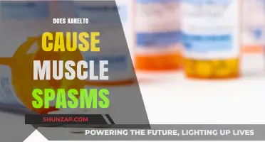 Xarelto and Muscle Spasms: What's the Connection?
