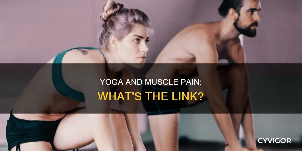 does yoga cause muscle pain