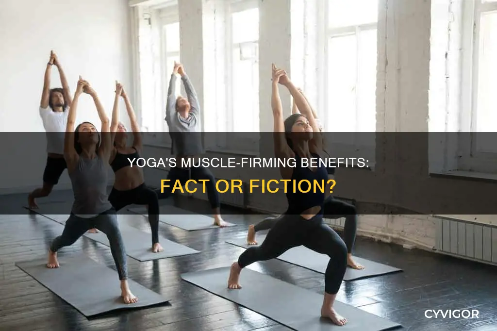 does yoga firm muscles