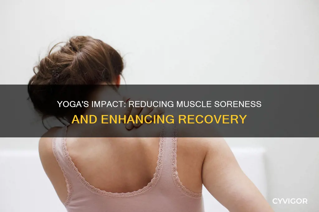 does yoga reduce muscle soreness