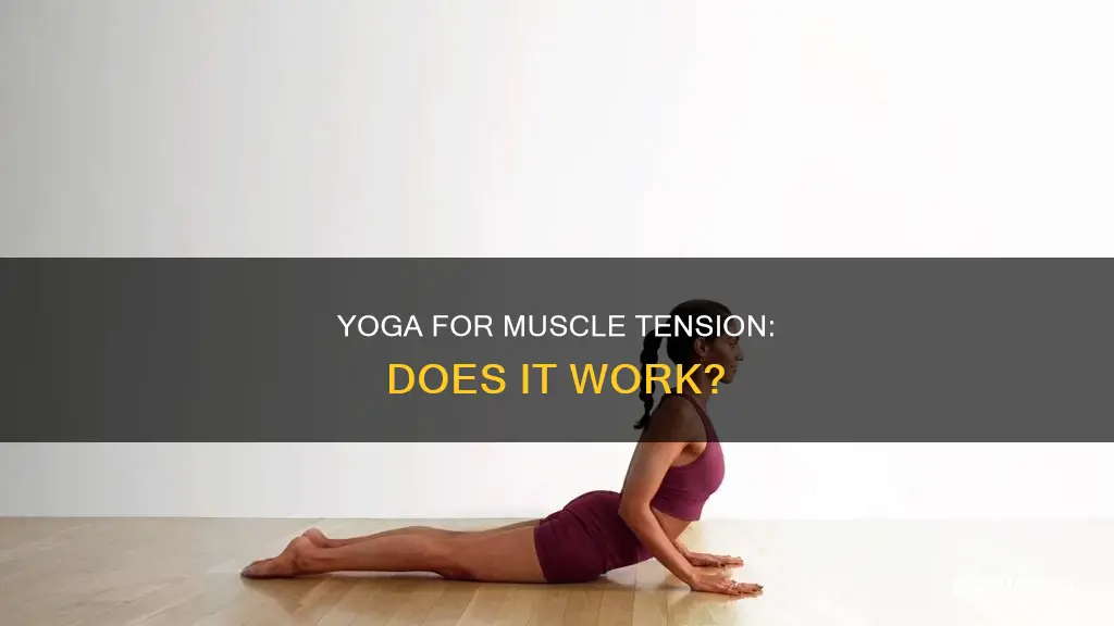 does yoga relieve muscle tension