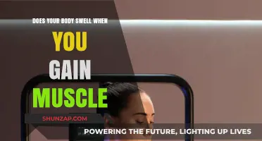 Muscle Gain and Body Swelling: Understanding the Physical Changes