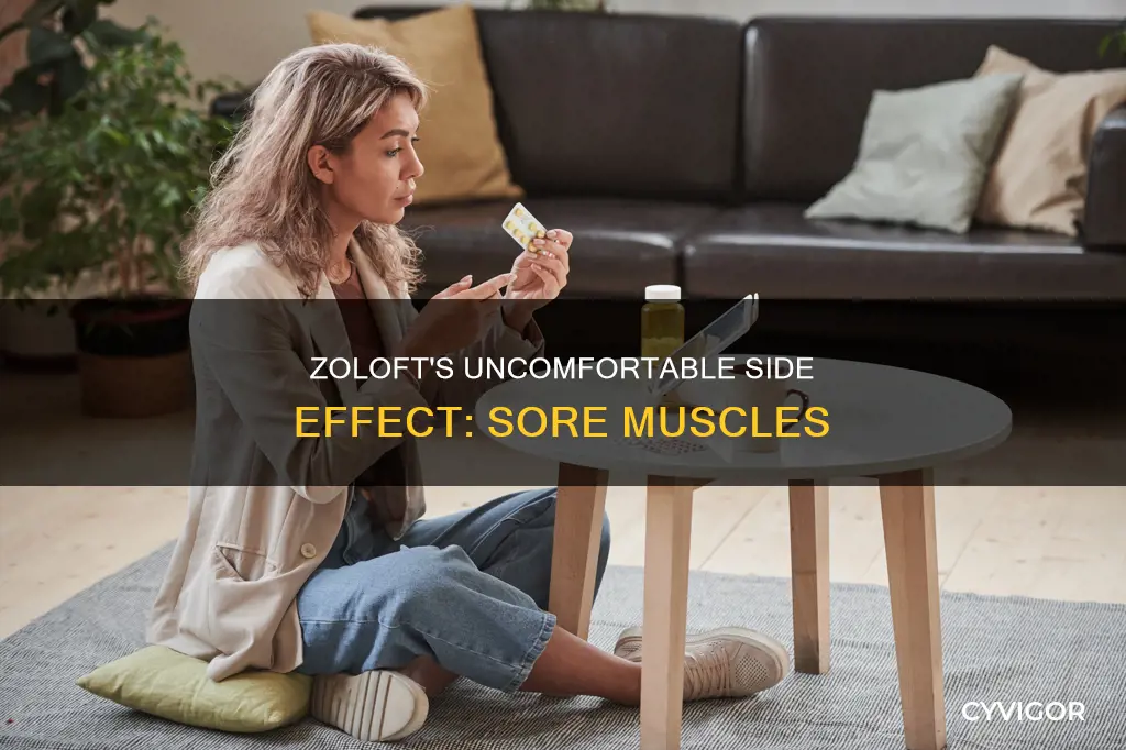 does zoloft cause sore muscles