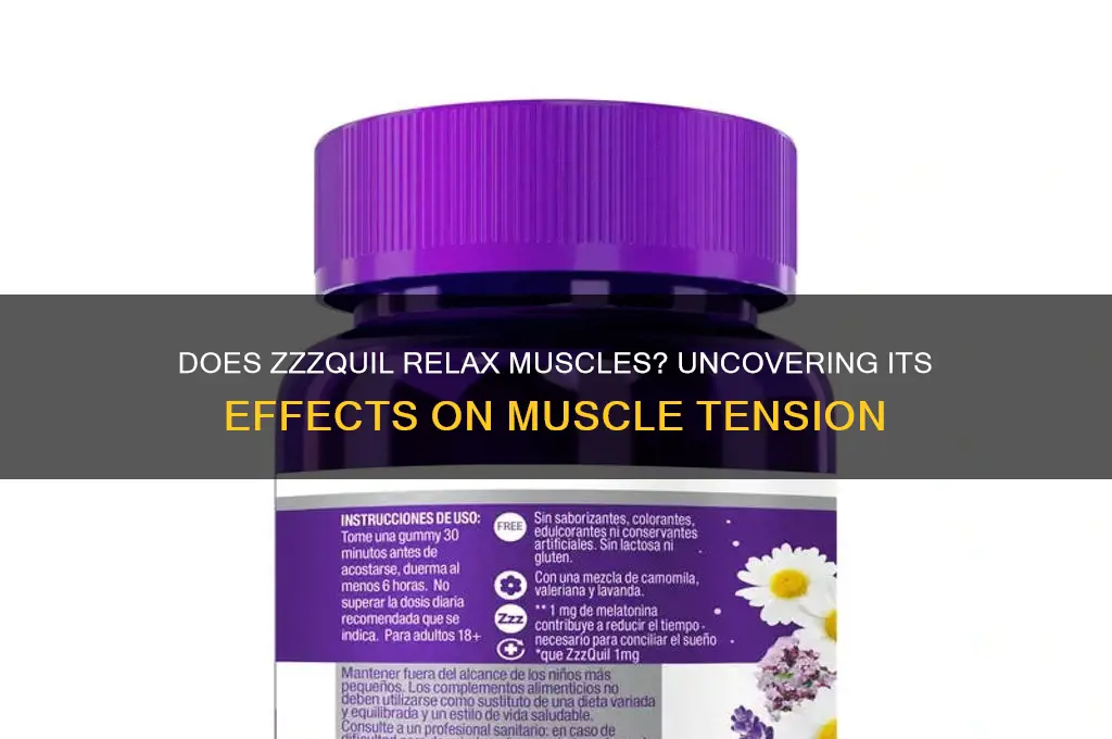 does zzzquil relax muscles