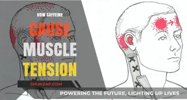 Caffeine and Muscle Tension: What's the Link?