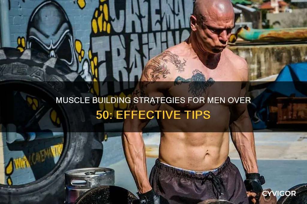 how can a 59 year man gain muscle mass