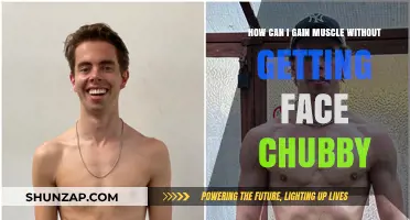 Sculpt Lean Muscle: Avoid Face Chub While Building a Fit Physique
