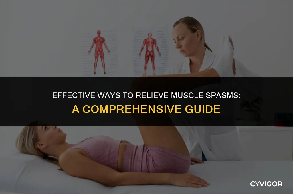 how do i get rid of muscle spasms