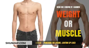 Weight or Muscle Gain: How to Tell the Difference