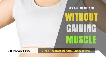 Lose Belly Fat Without Bulking Up: Effective Strategies for a Leaner You