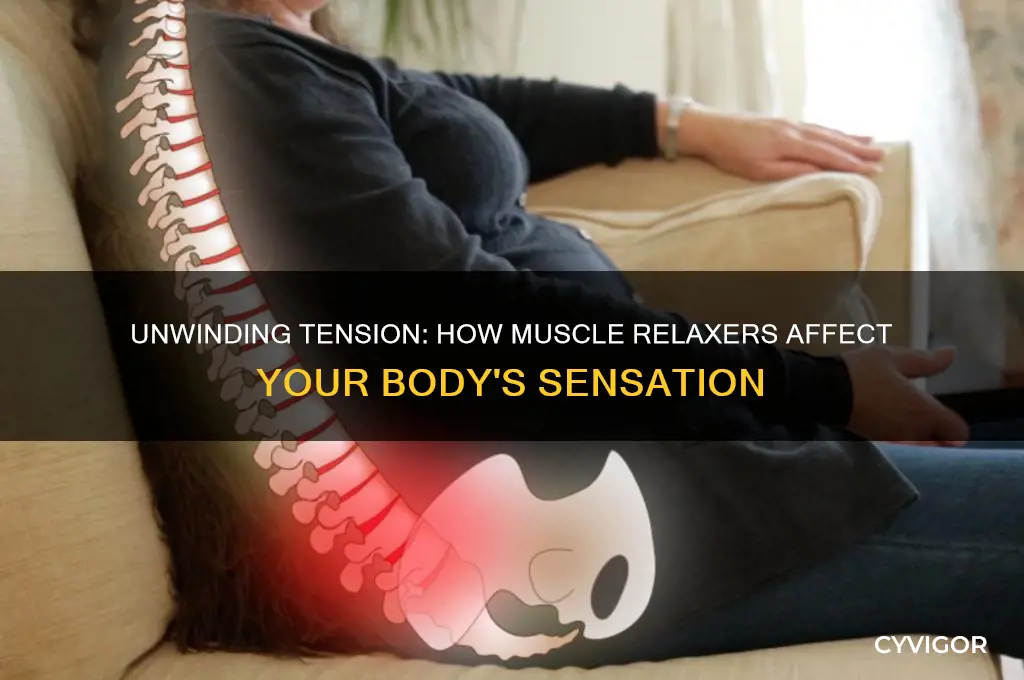 how do muscle relaxers make your body feel