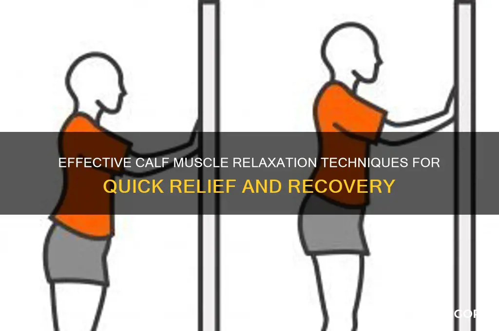 how do you relax calf muscles