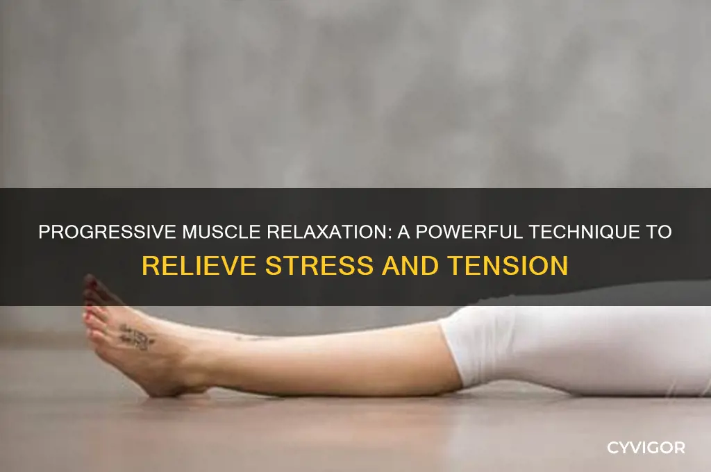 how does progressive muscle relaxation relieve stress