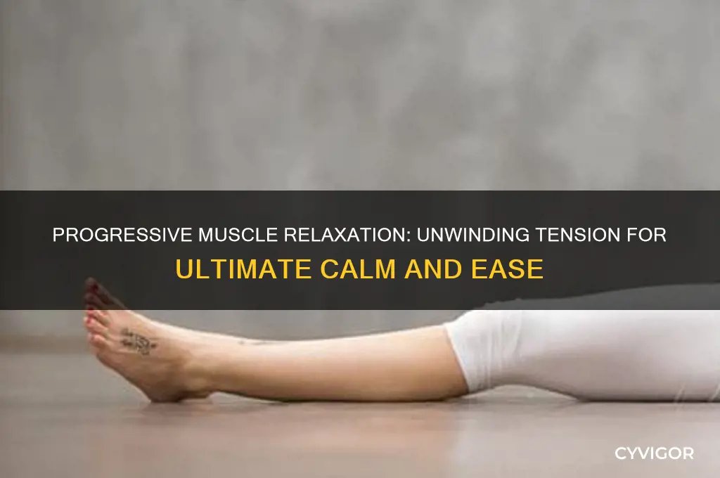 how does the progressive muscle relaaxation exercise promote relaxation