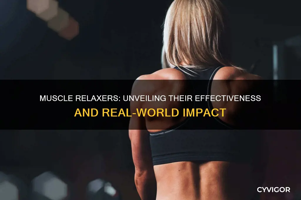 how effective are muscle relaxers