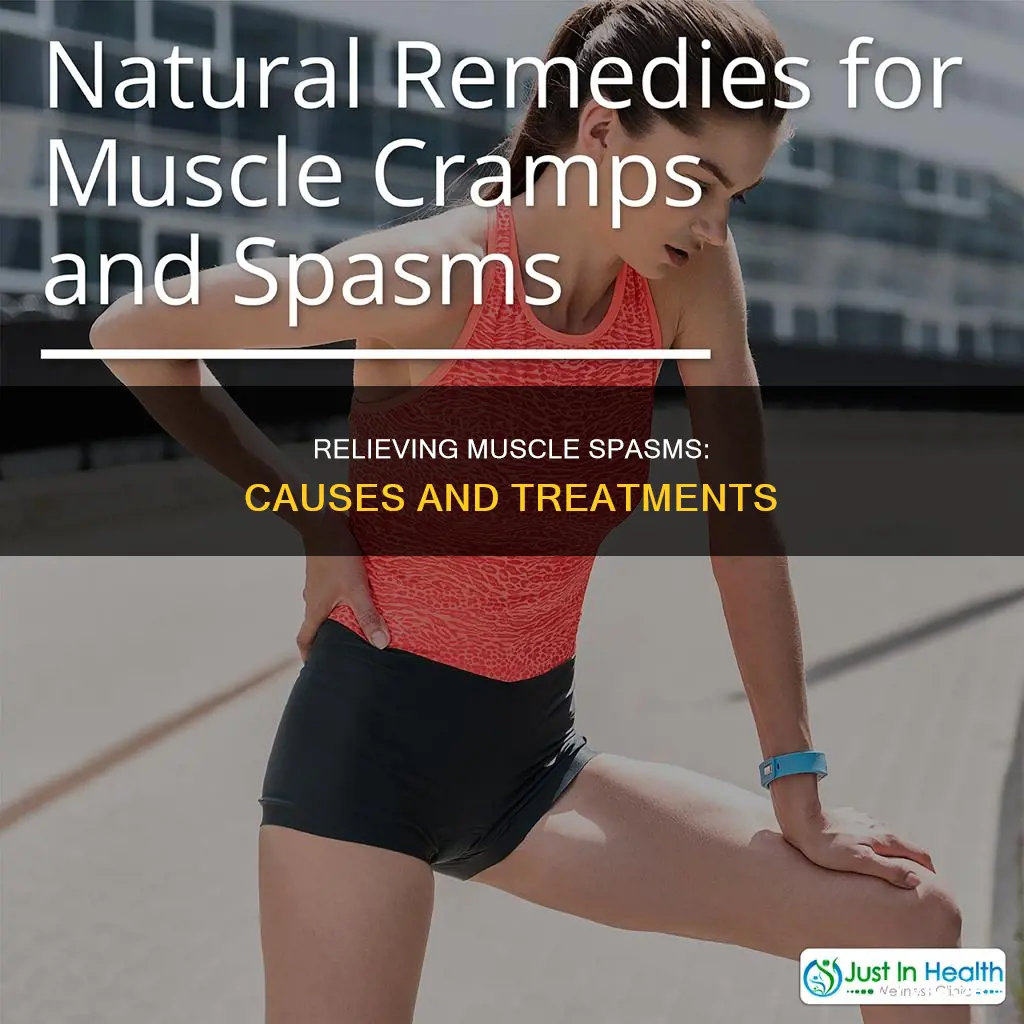 how is muscles spasm relieved and what is the cause