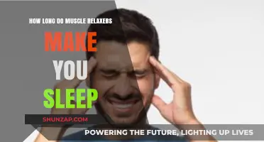 Muscle Relaxers and Sleep: Duration of Sedation Explained
