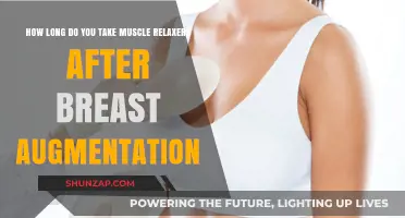 Muscle Relaxers After Breast Augmentation: Duration and Recovery Tips
