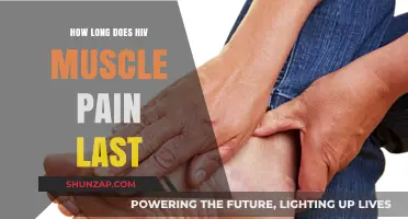 Understanding HIV Muscle Pain Duration: What to Expect and How Long It Lasts
