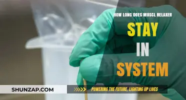 How Long Do Muscle Relaxers Stay in Your System?