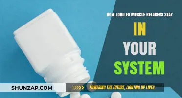 Muscle Relaxers Duration: How Long Do They Stay in Your System?