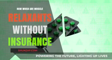 Cost of Muscle Relaxants Without Insurance: What to Expect