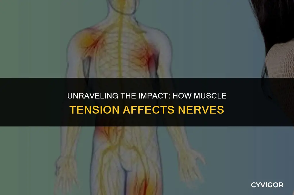 how muscle tension affects nerves