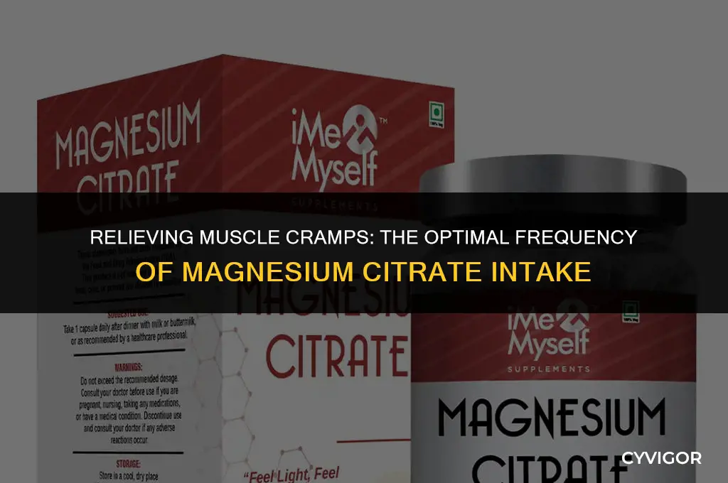 how often should you take magnesium citrate for muscle cramps