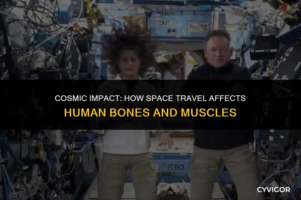 how outter space affects the bones and muscles
