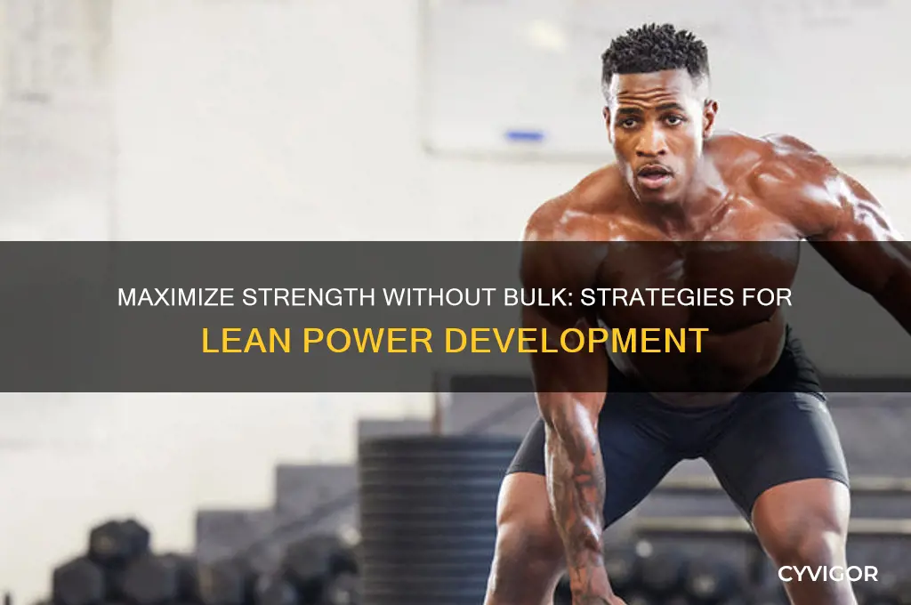 how strong can i get without gaining more muscles