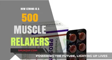 Unveiling the Potency: Understanding the Strength of 500 Muscle Relaxers