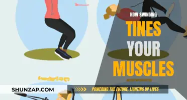 Swinging: Building Muscle, Strengthening Your Body