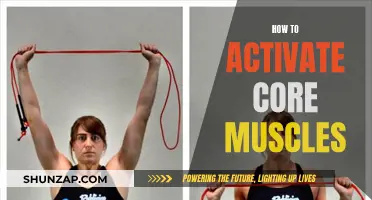 Activating Core Muscles: Techniques for a Stronger You