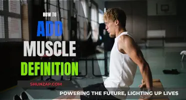 Building Muscle Definition: Strategies for Chiseled Physique