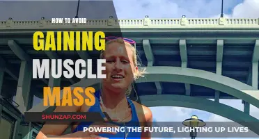 Stay Lean: Strategies to Prevent Unwanted Muscle Mass Gain
