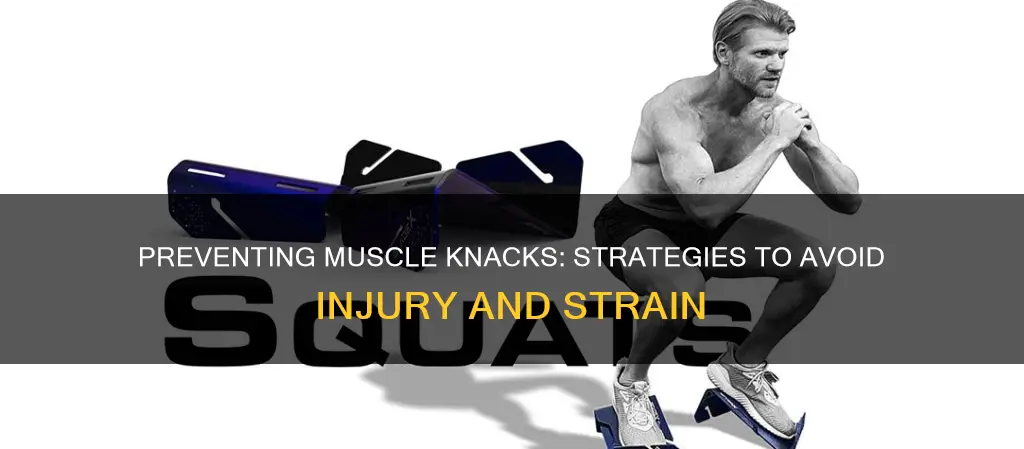 how to avoid muscle knicks