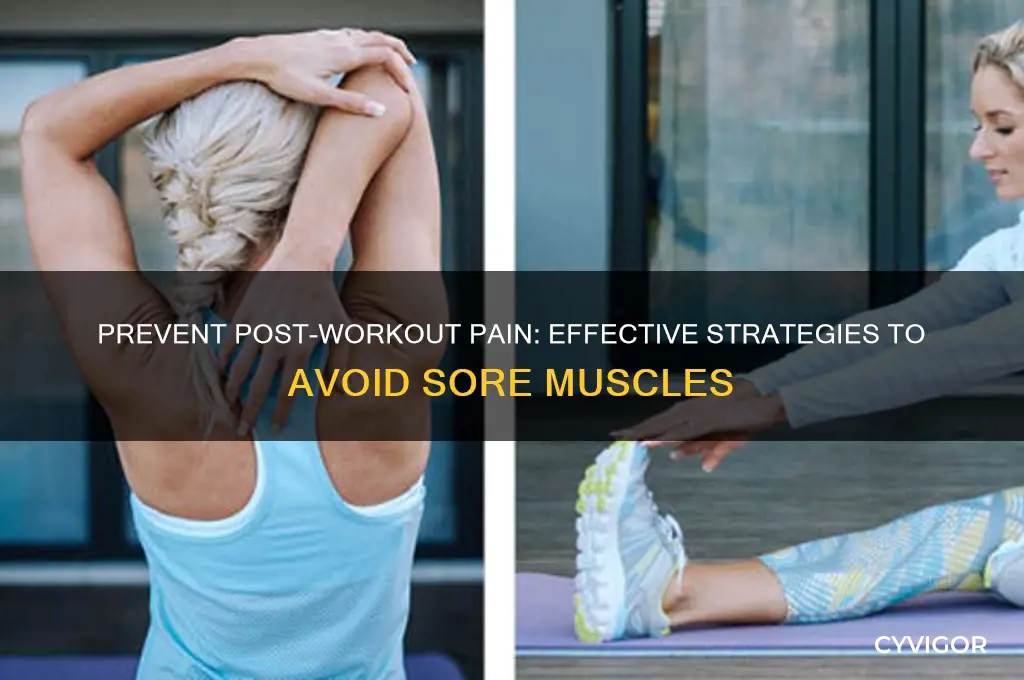 how to avoid sore muscles