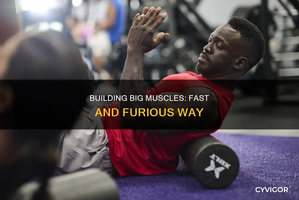 how to big muscles fast